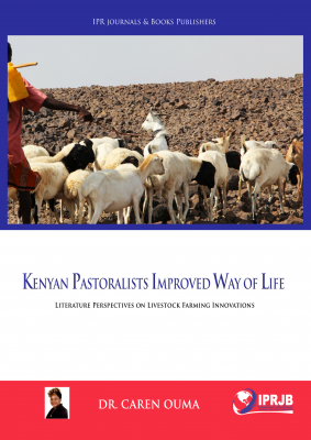 Kenyan Pastoralists improved way of life; literature perspectives on livestock farming innovations