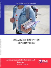 African Journal of Education and Practice Vol. 7 No. 2 (2021)