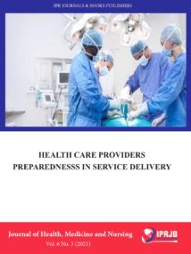 Health Care Providers Preparedness in Service Delivery