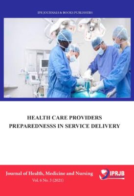 Health Care Providers Preparedness in Service Delivery