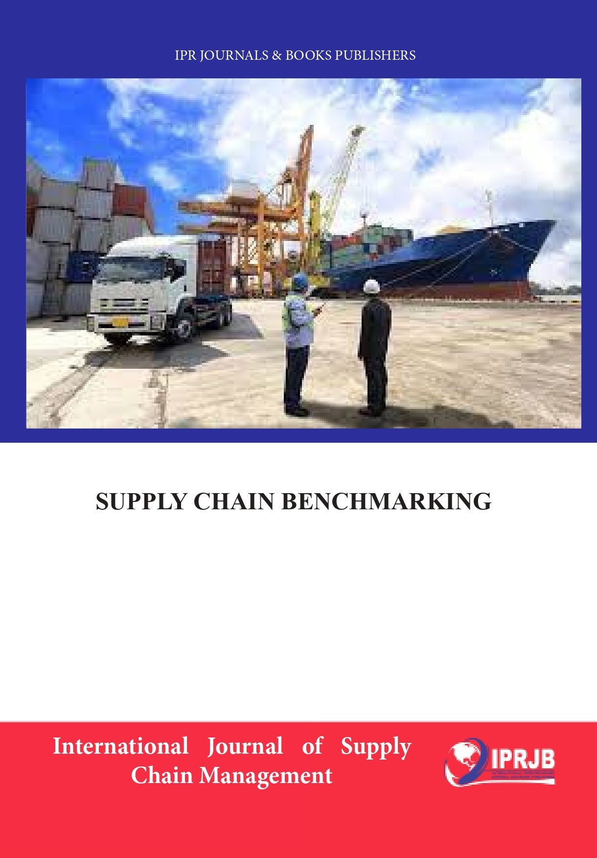 Supply chain benchmarking international peer reviewed journals and