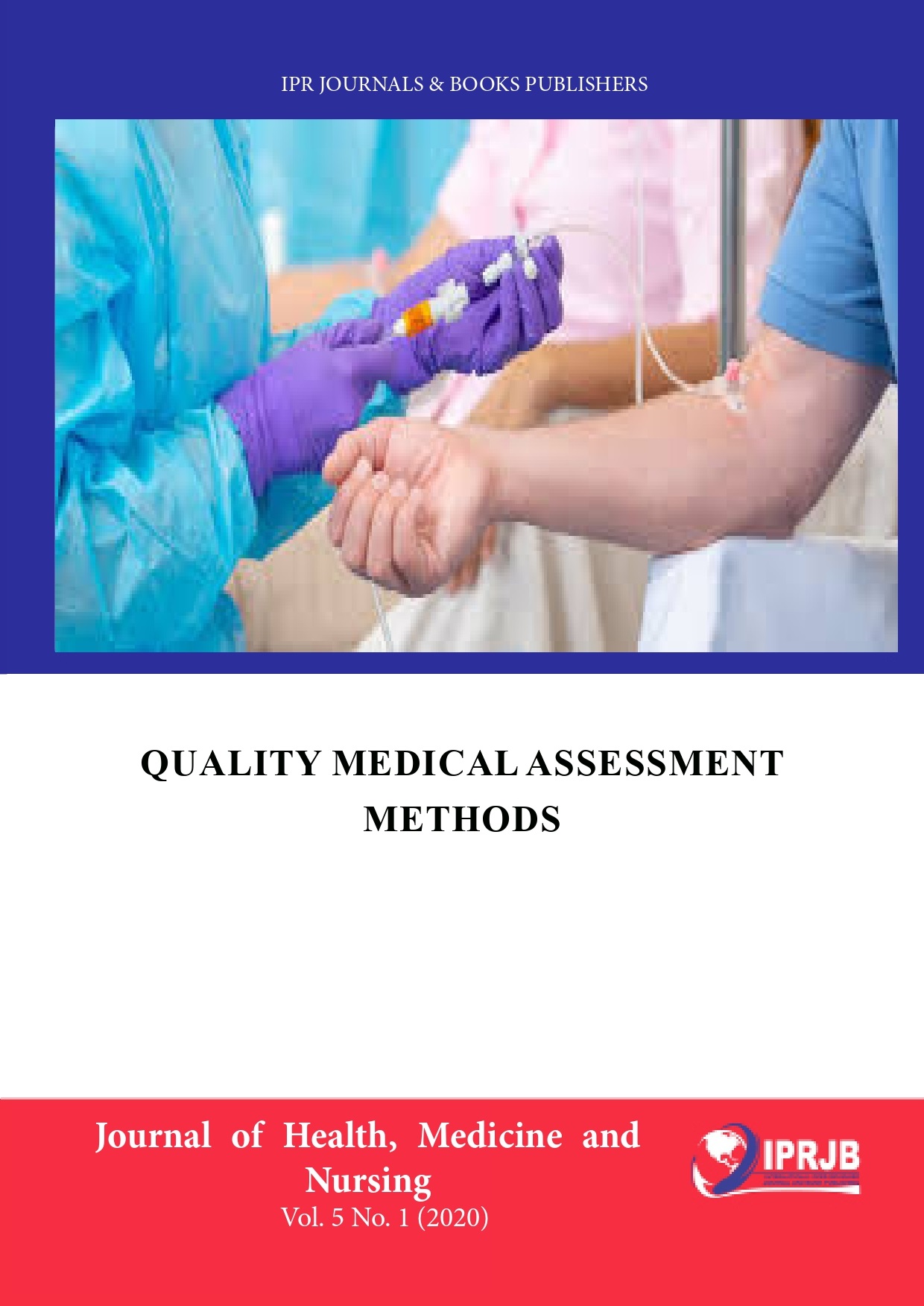 Quality Medical Assessment methods